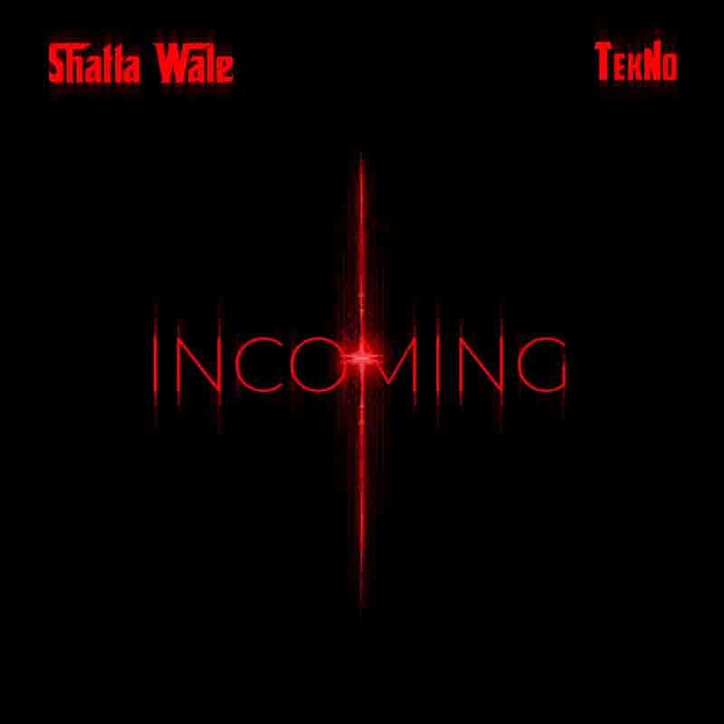 Shatta Wale x Tekno - Incoming (Afrobeats 2023)