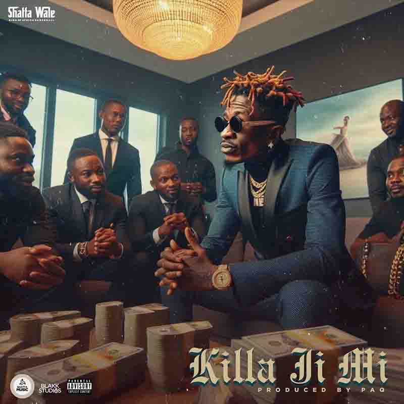 Shatta Wale Killa Ji Mi