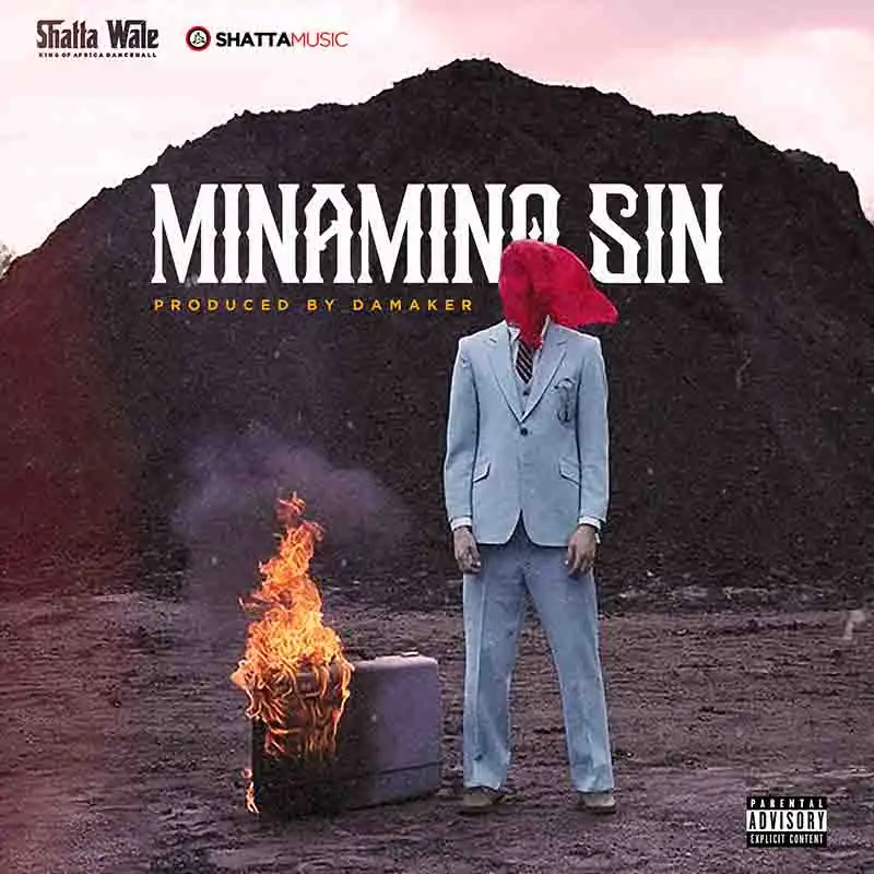Shatta Wale - Mina Mino Sin (Prod by Da Maker)