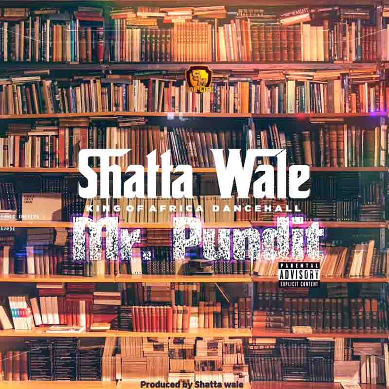 Shatta Wale - Mr Pundit (Produced by Shatta Wale)