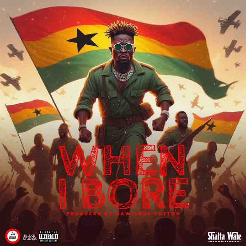 Shatta Wale When I Bore