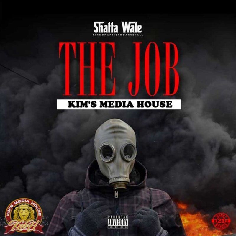 Shatta Wale – The Job (Prod by Kims Media House)