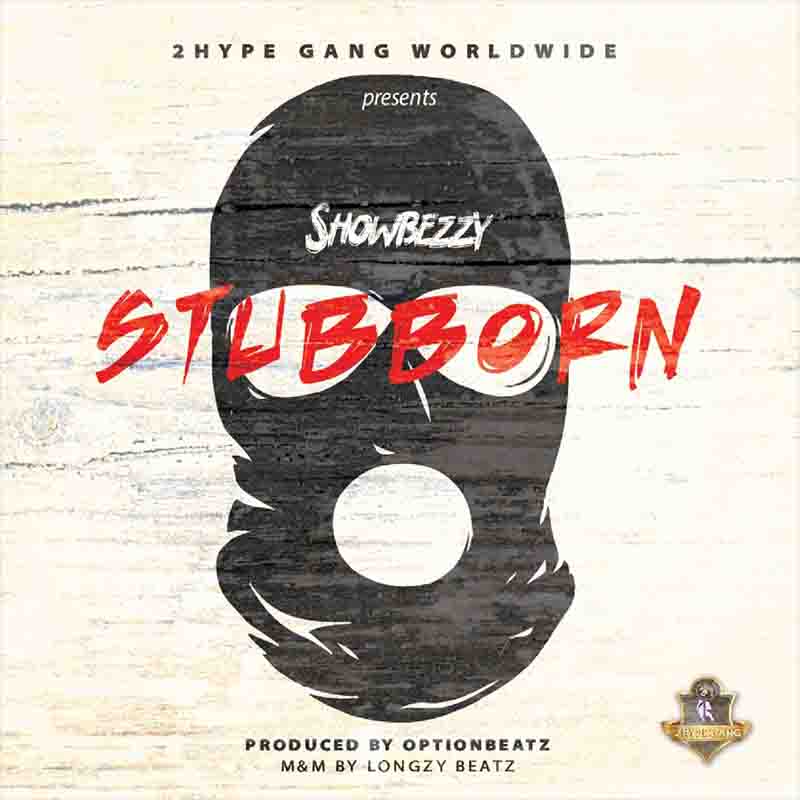 Showbezzy - Stubborn (M&M by Longzybeat)
