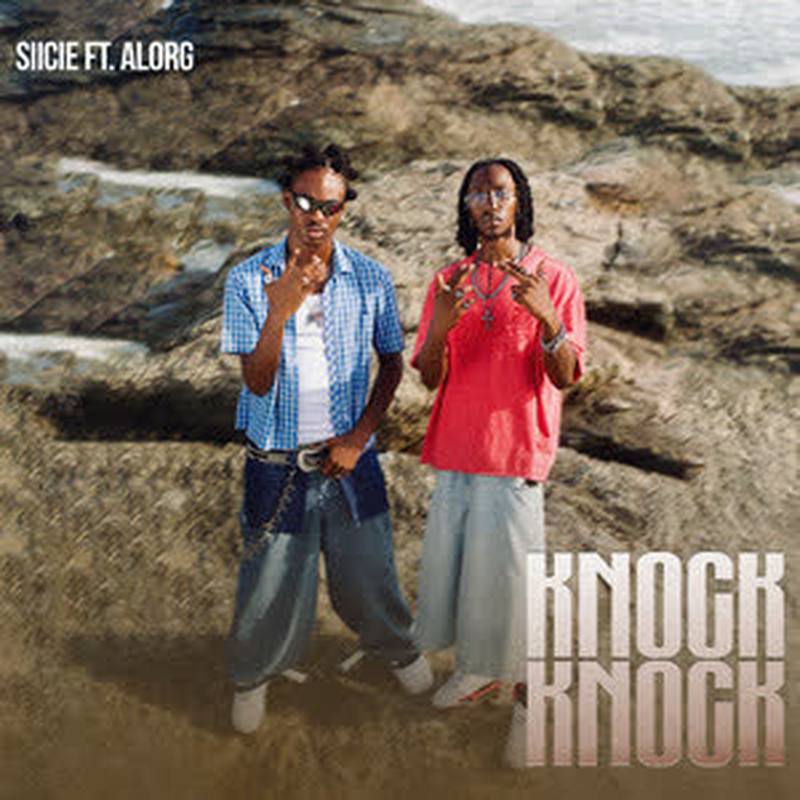 Siicie - Knock Knock ft AlorG [DOWNLOAD MP3]