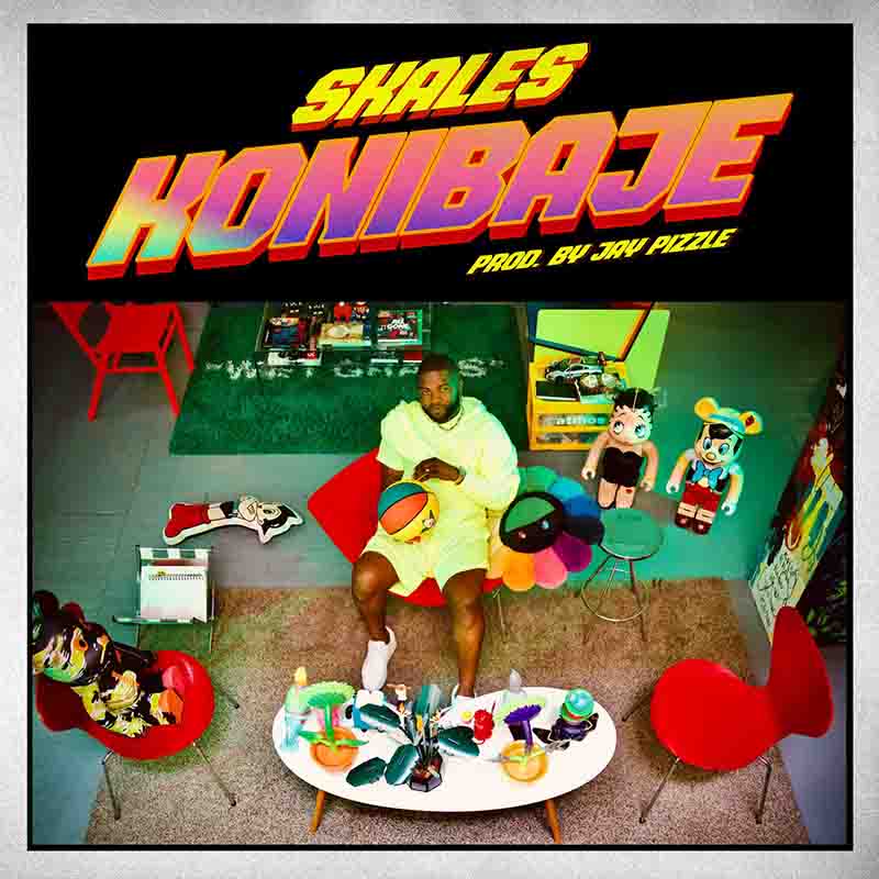 Skales - Konibaje (Prod by Jay Pizzle) (Afrobeats 2022)
