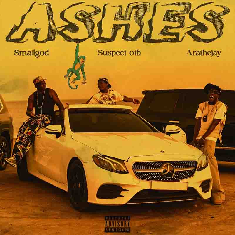 Smallgod - Ashes ft Suspect OTB, AratheJay [DOWNLOAD MP3]