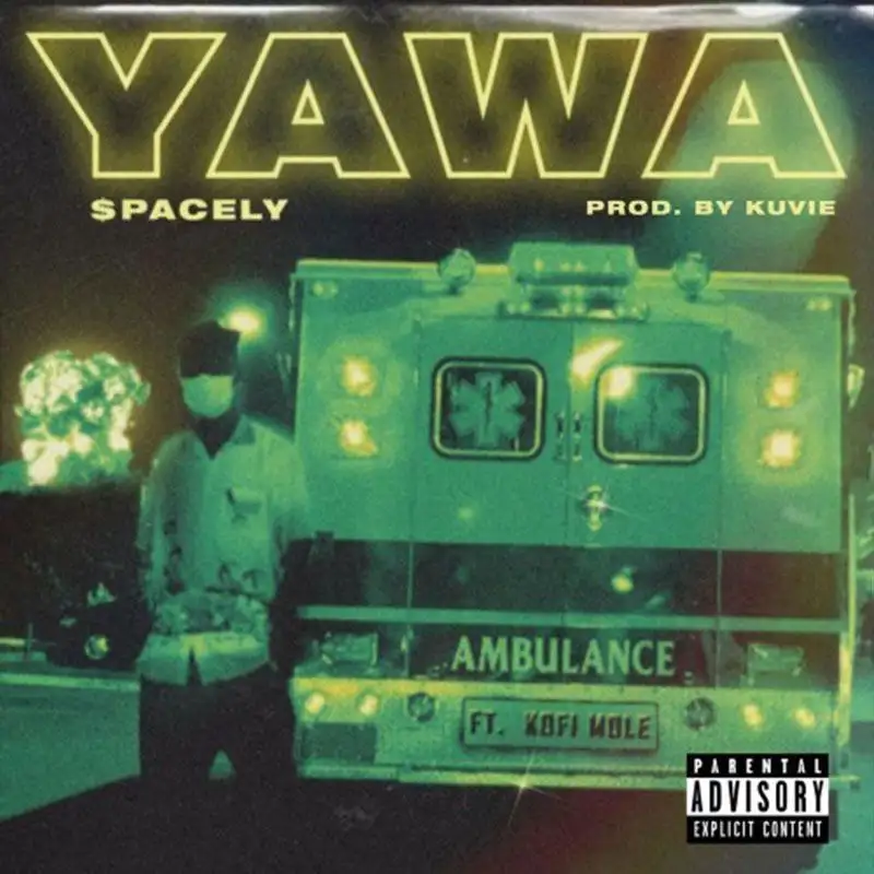 $pacely – Yawa ft. Kofi Mole (Prod by Kuvie)