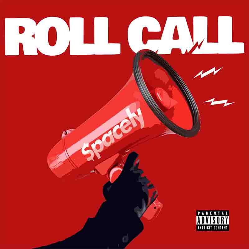 Spacely - Roll Call (Prod by Kenxshin)