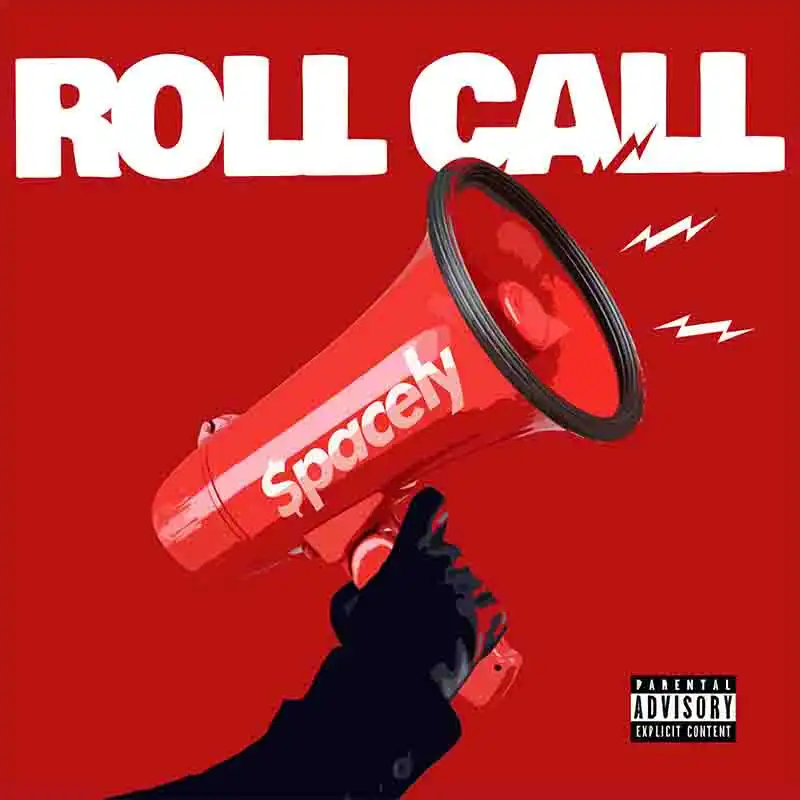 Spacely - Roll Call (Prod by Kenxshin)