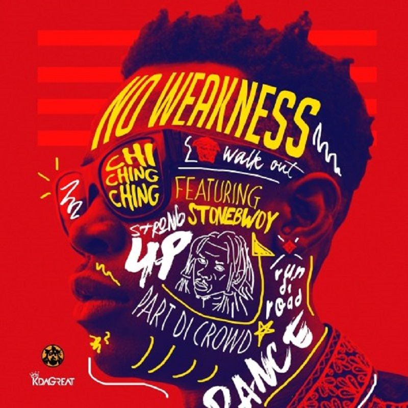 Stonebwoy x Chi Ching Ching – No Weakness