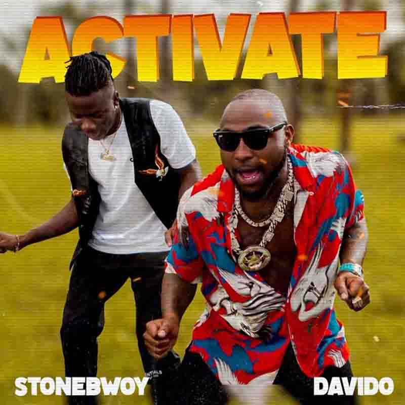 Stonebwoy x Davido - Activate (Official Video)