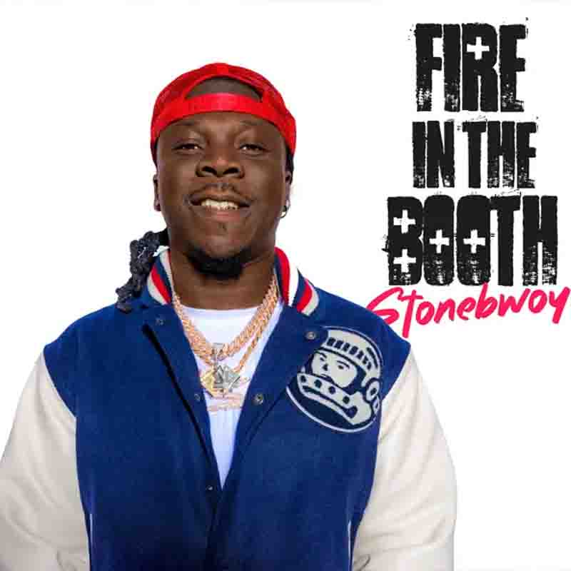Stonebwoy - Fire in the Booth (Freestyle in London)