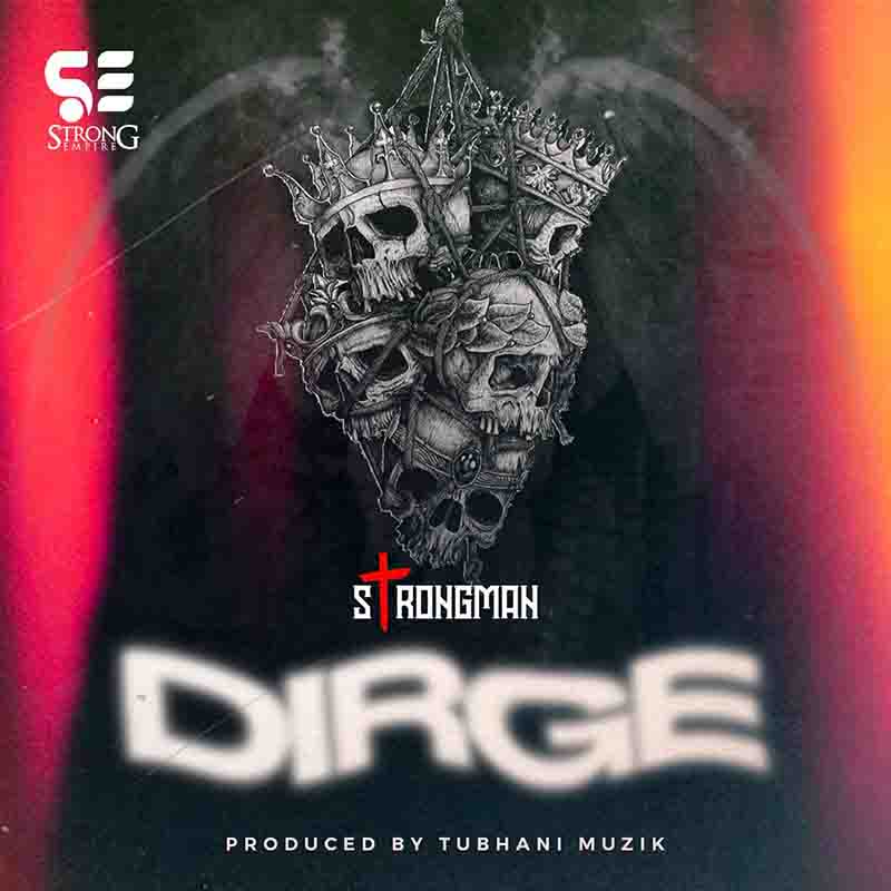 Strongman Dirge 