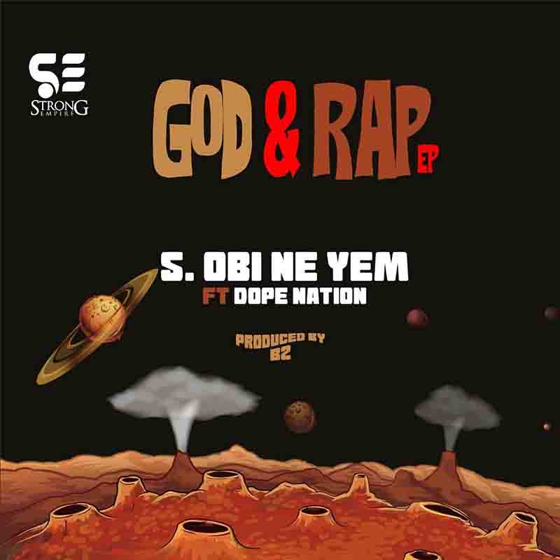 Strongman Obi Ne Yem ft DopeNation