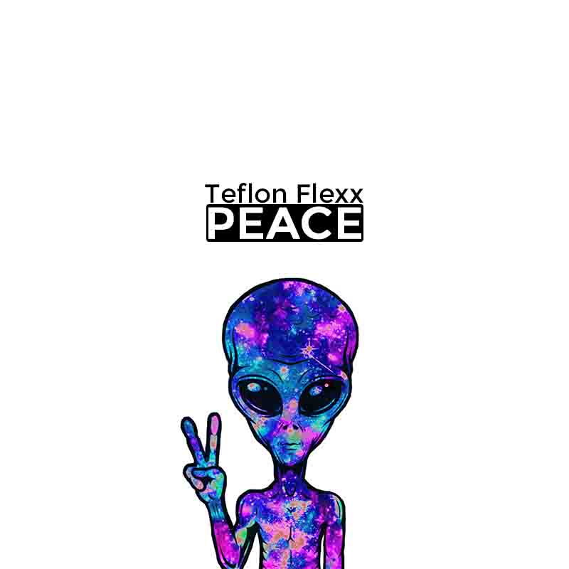 Teflon Flexx - Peace (Produced by BabaWvd)