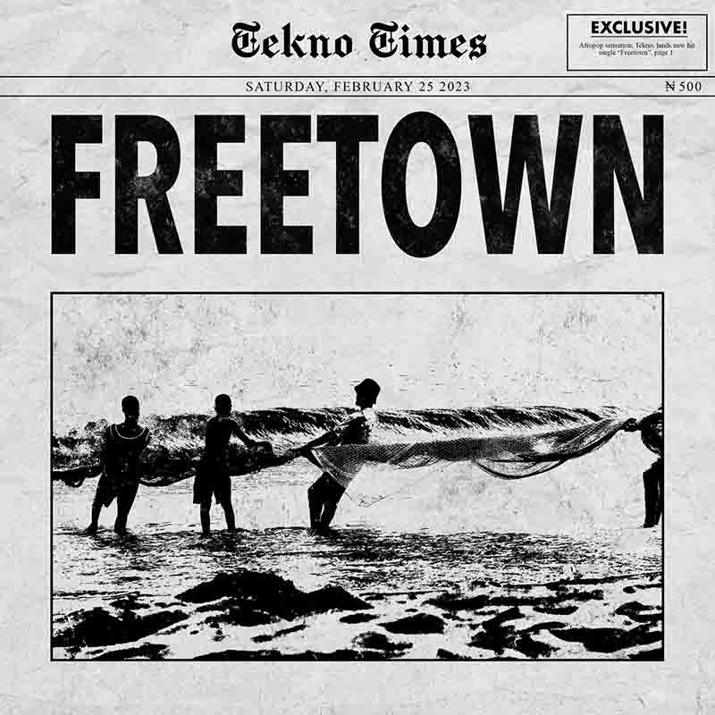 Tekno - Freetown (Produced by Xtofa) - Afrobeats 2023