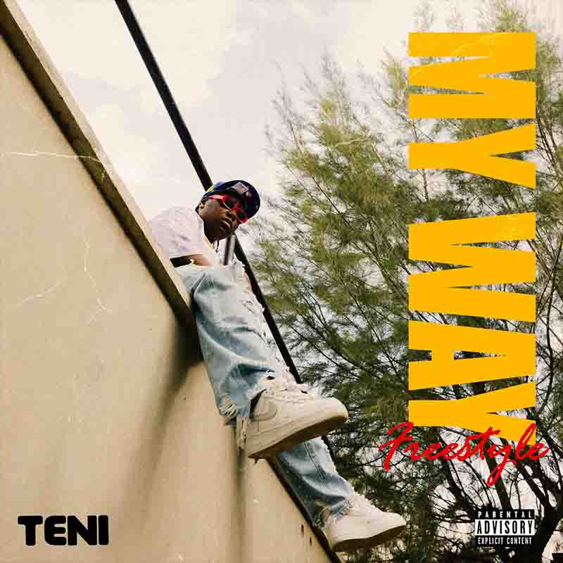 Teni My Way Freestyle