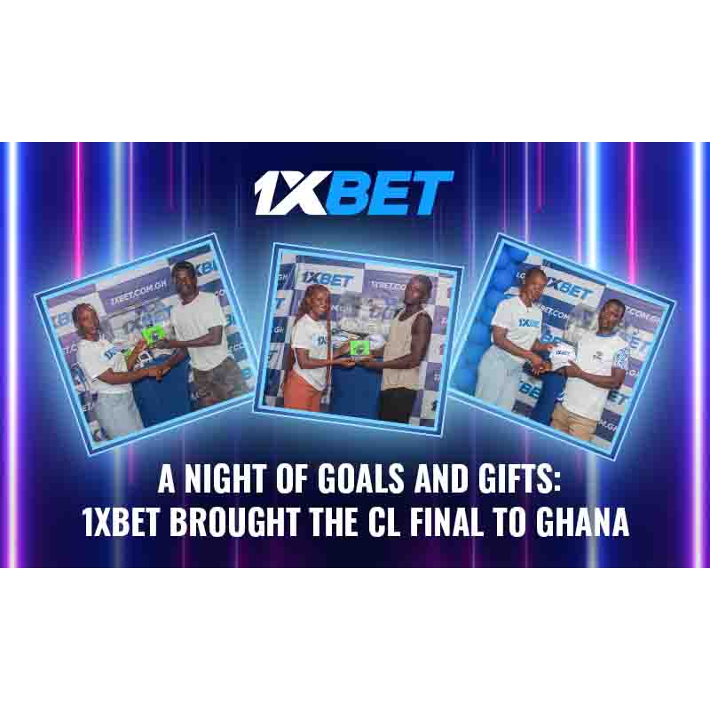 Best football and prizes: results of the 1xBet promo for the Champions League final