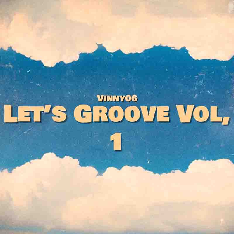 The Drum - Vinny06 (Let's Groove Volume 1) - Amapiano