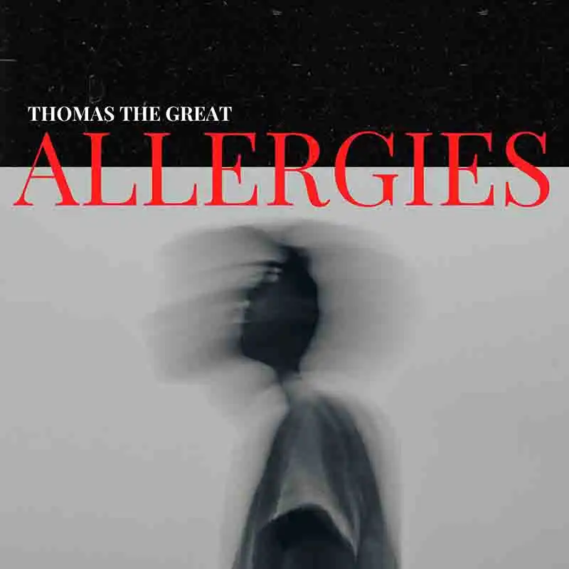 Thomas the Great - Allergies (Prod by Denzikbeatz)