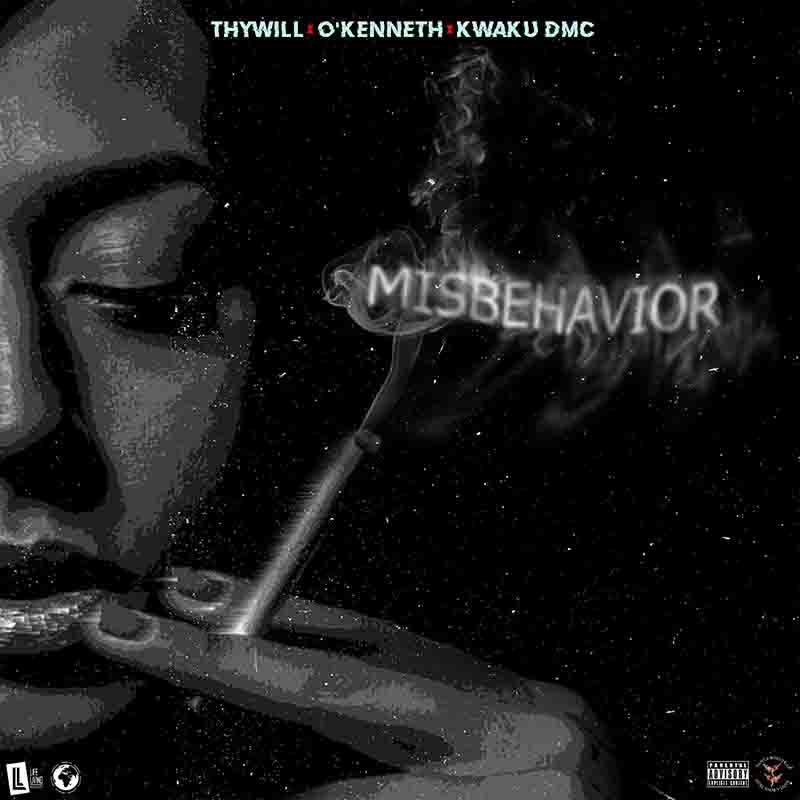 Thywill - Misbehavior ft O’Kenneth x Kwaku DMC