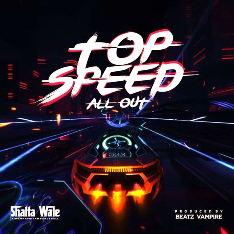 Shatta Wale Top Speed