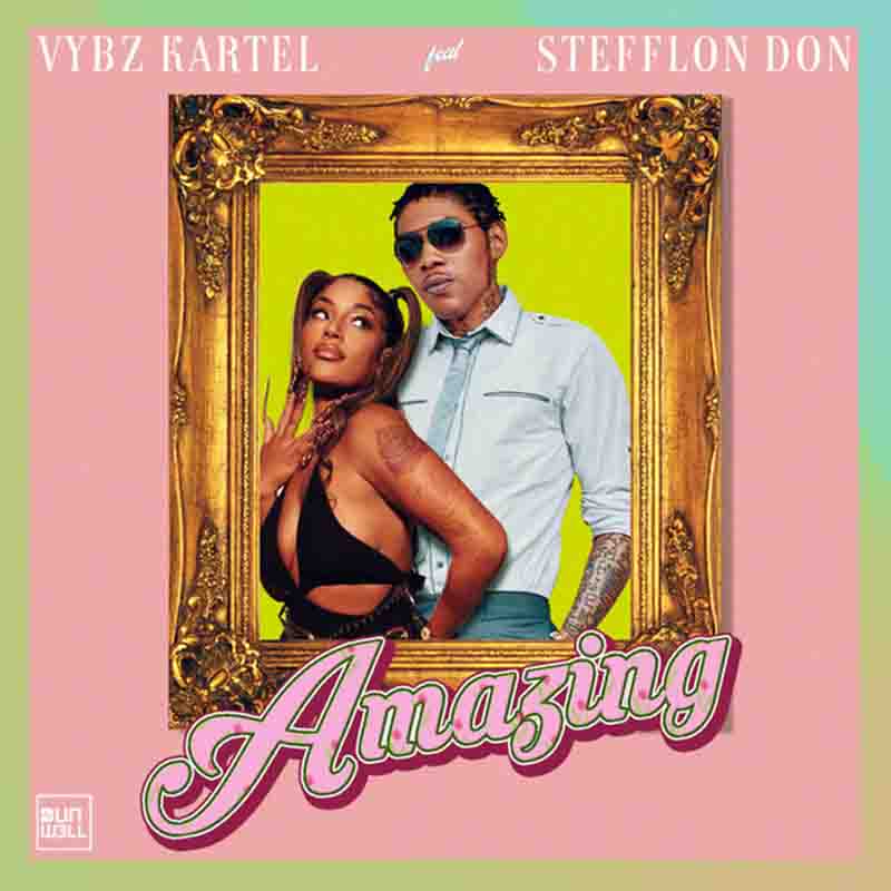 Vybz Kartel - Amazing ft Stefflon Don (Dancehall MP3 Music)