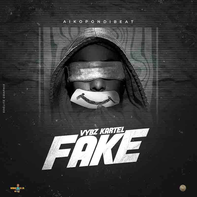 Vybz Kartel - Fake (Produced by Aikopondibeat)