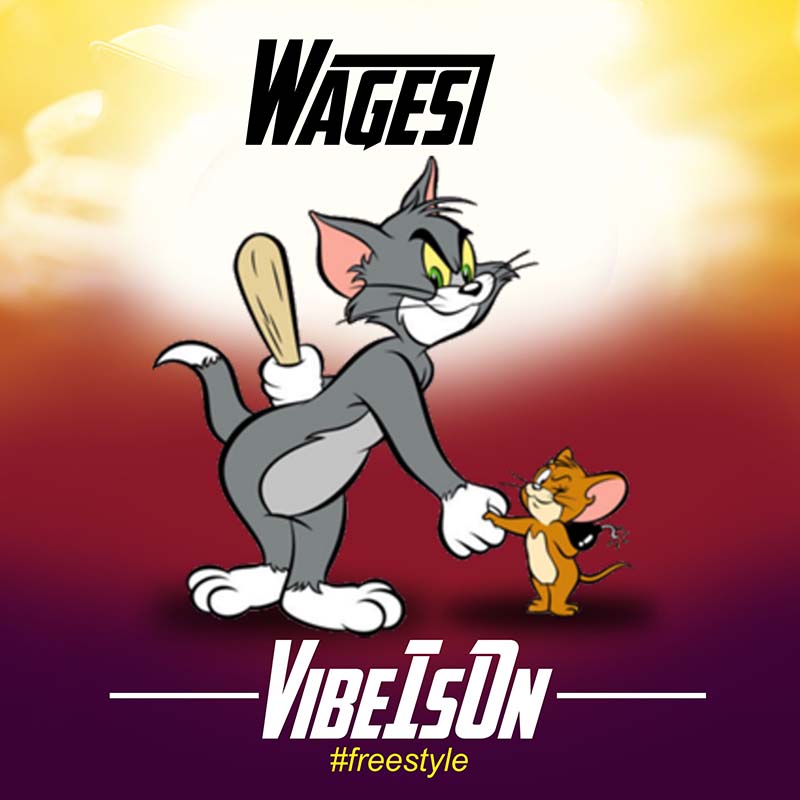 Wages Rap - Vibe Is On (Mixed by SwagBeatz)