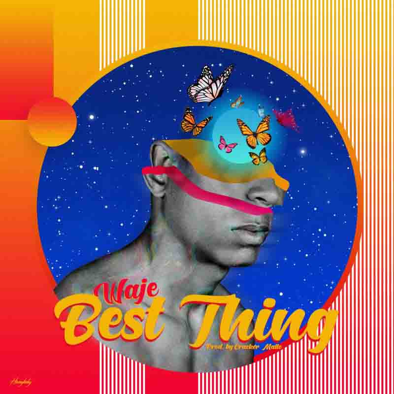 Waje - Best Thing (Prod by Cracker Mallo)