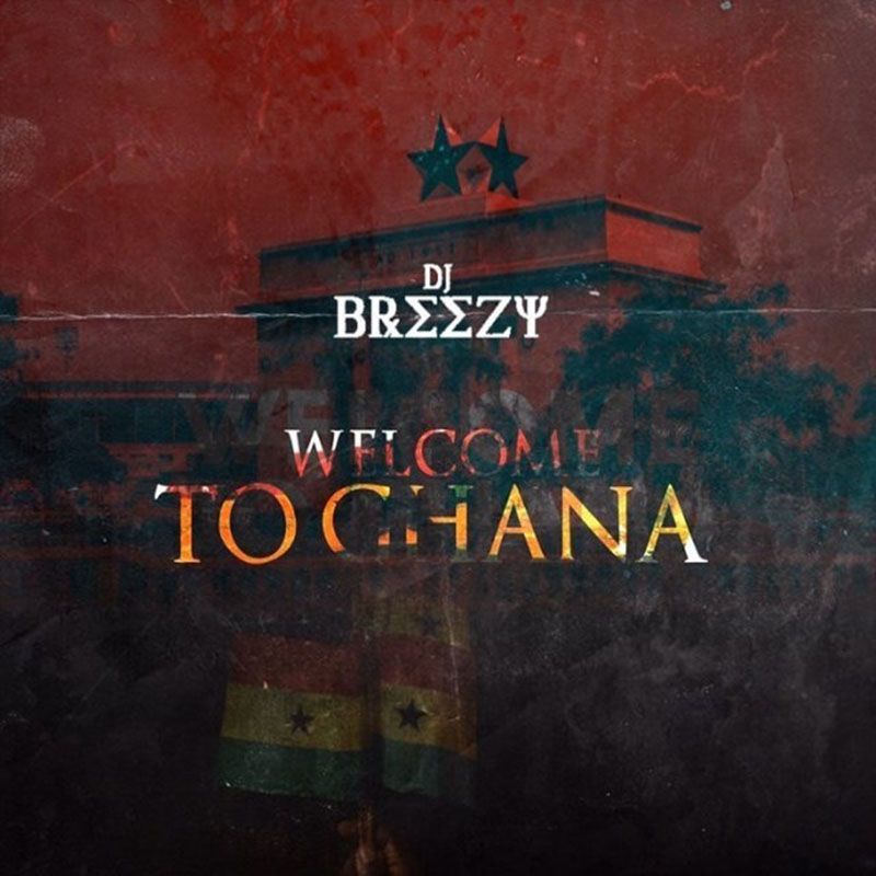 DJ Breezy Ghana Life
