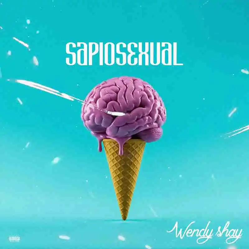 Wendy Shay Sapiosexual