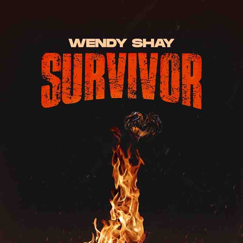 Wendy Shay - Survivor (Ghana MP3 Music Download)