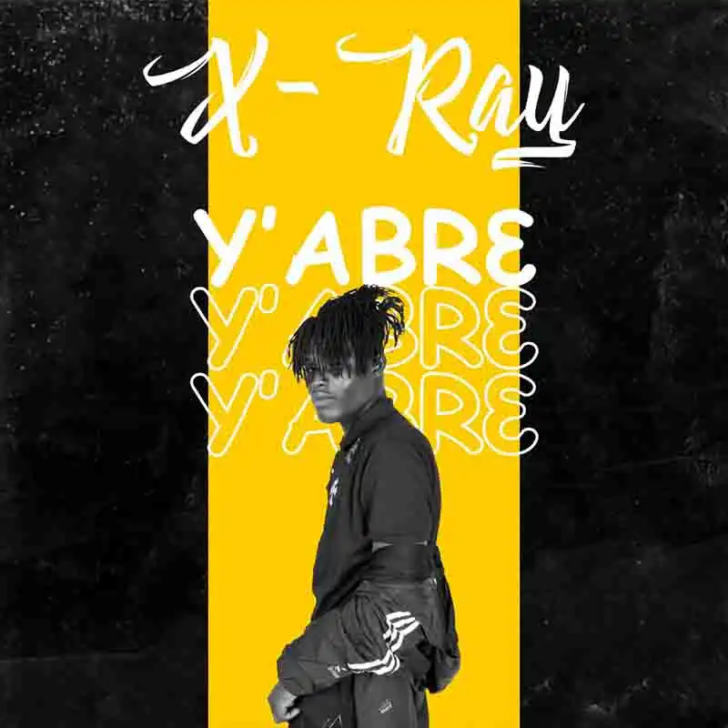 X-Ray - Yabr3 (Produced by Moshosho Beatz) - Ghana MP3