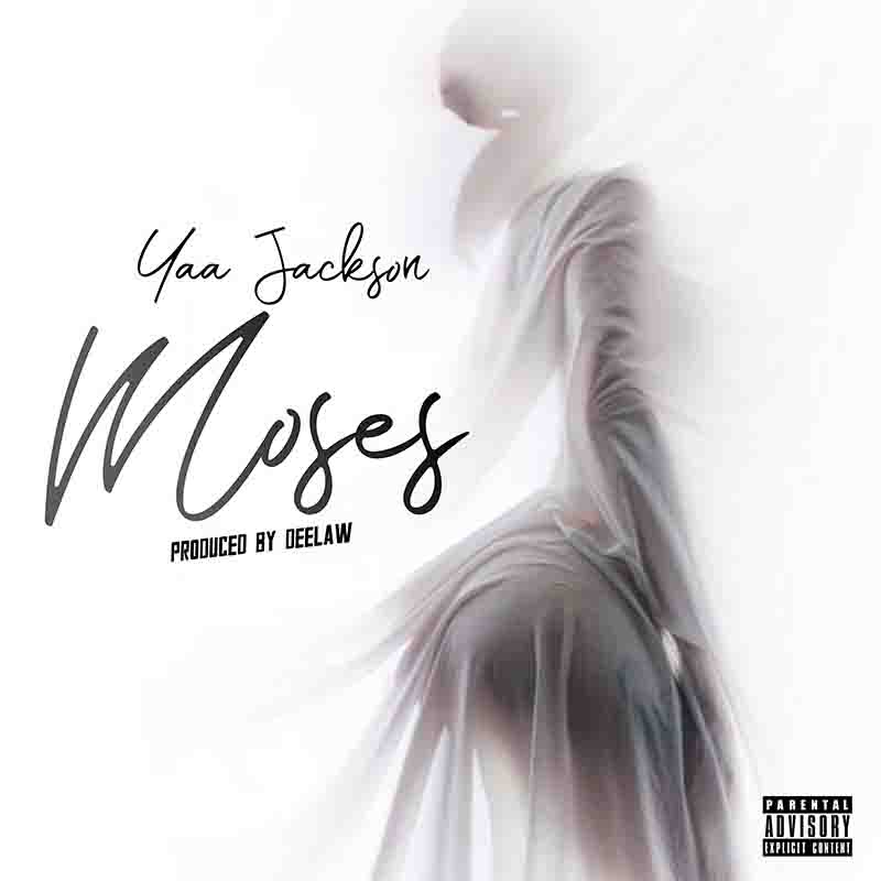 Yaa Jackson - Moses (Produced by DeLaw)