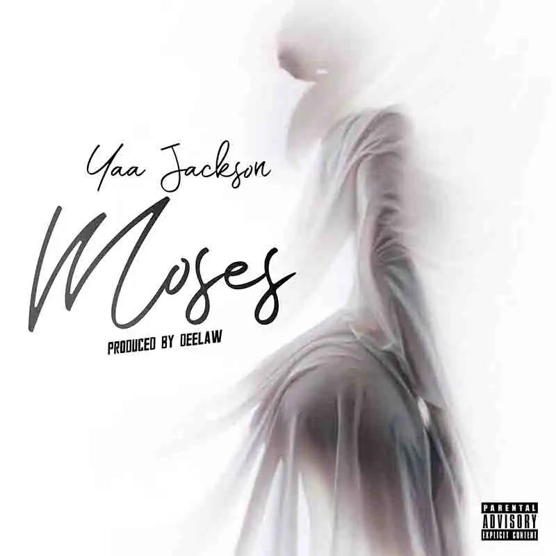 Yaa Jackson - Moses (Produced by DeLaw)
