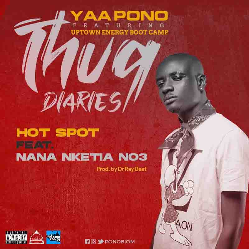 Yaa Pono - Hot Spot ft Nana Nketia No3