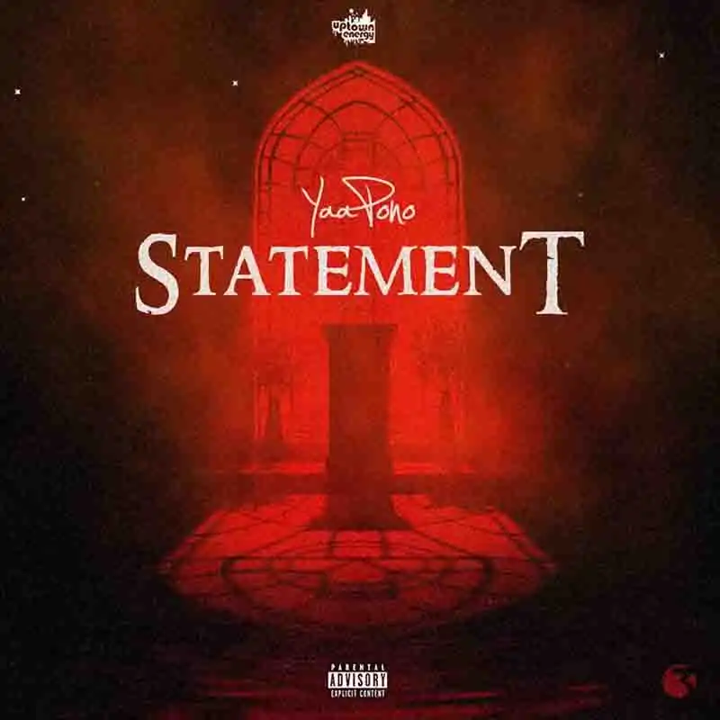 Yaa Pono - Statement (Produced by Umaga)