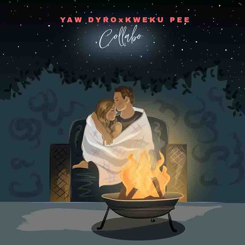 Yaw Dyro - Collabo ft Kweku Pee (Prod by Tite Tunez)
