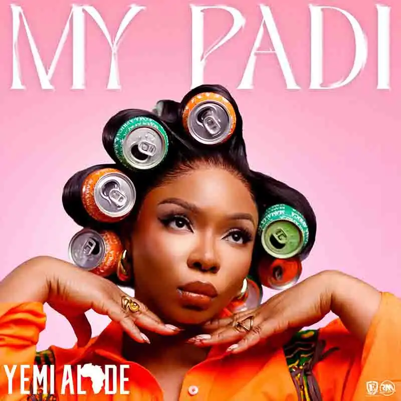 Yemi Alade - My Padi (Naija Afrobeat MP3)