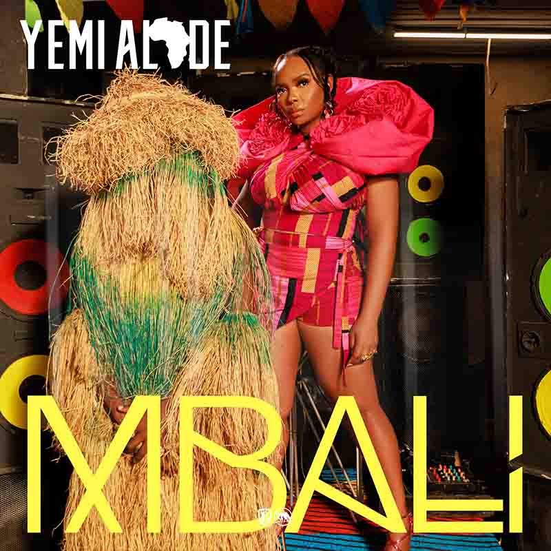 Yemi Alade - Mbali (Naija MP3 Afrobeats)