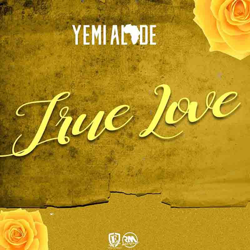 Yemi Alade – True Love (Prod. by Vtek)