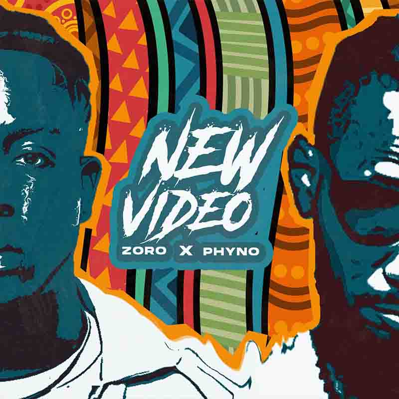 Zoro New Video ft Phyno