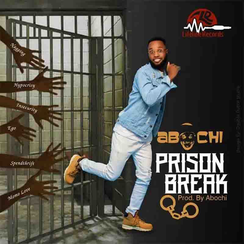 Abochi - Prison Break (Prod by Abochi) - Ghana MP3
