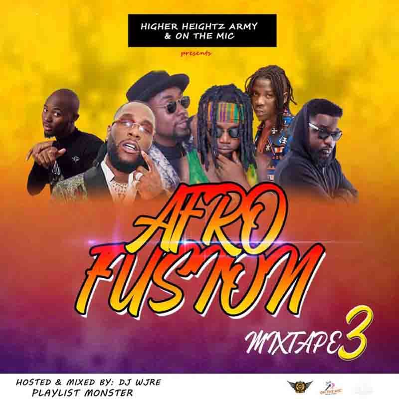 Dj Wyre - AfroFusion Vol 3 ft Kahpun x Shatta Sark Stone