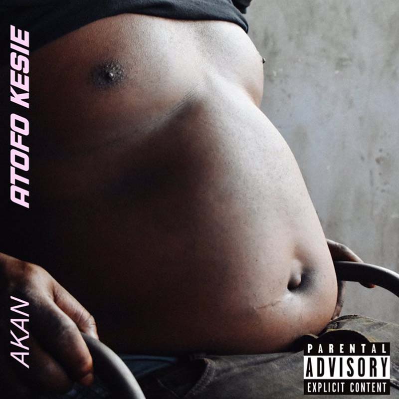Akan – Atofo Kesie (Prod. by TwistedWavex)