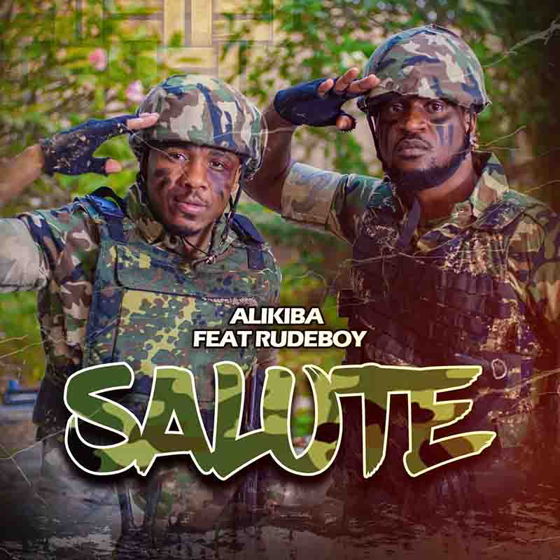 Alikiba - Salute ft RudeBoy (Produced by Yogo Beats)