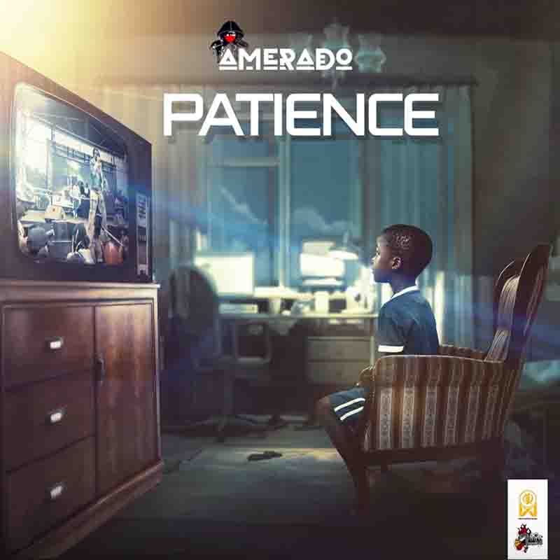Amerado - Fr3 Me ft Benerl (Patience EP) - Ghana MP3