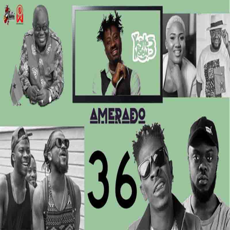 Amerado - Yeete Nsem (Episode 36)