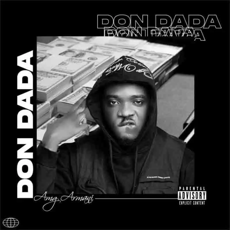 Amg Armani - Don Dada (Mp3 Download)